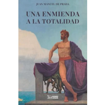 Abbildung von Una enmienda a la totalidad: El pensamiento tradicional contra las ideologías modernas