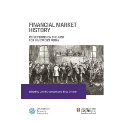 Abbildung von Financial Market History: Reflections on the Past for Investors Today