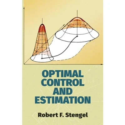 Abbildung von Optimal Control and Estimation (Dover Books on Advanced Mathematics)