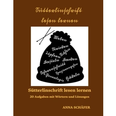 Abbildung von Sütterlinschrift lesen lernen: 20 Aufgaben mit Wörtern und Lösungen