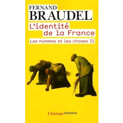 Abbildung von L&#039;Identite De LA France 3/Les hommes et les choses 2: II