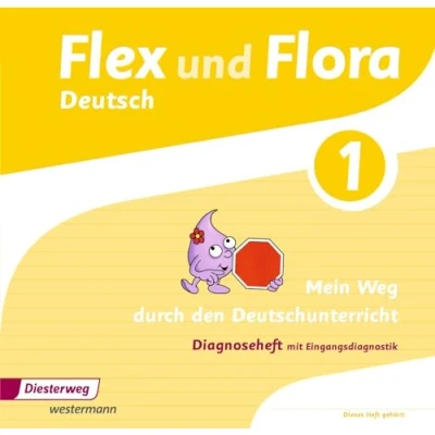 Abbildung von Flex und Flora: Diagnoseheft 1: Mein Weg durch den Deutschunterricht (Flex Ausgabe 2013)