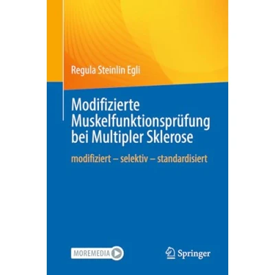 Abbildung von Modifizierte Muskelfunktionsprüfung bei Multipler Sklerose: modifiziert selektiv standardisiert