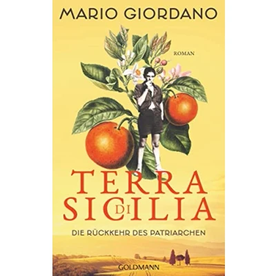Abbildung von Terra di Sicilia. Die Rückkehr des Patriarchen: Roman (Die Carbonaro Saga, Band 1)