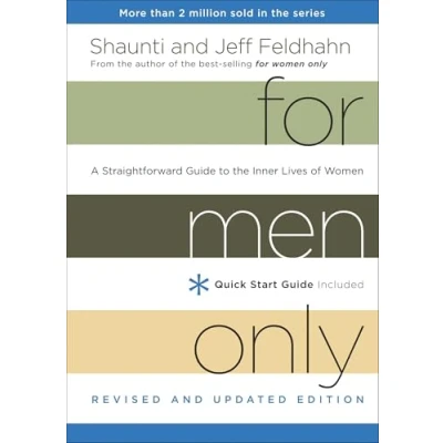 Abbildung von For Men Only, Revised and Updated Edition: A Straightforward Guide to the Inner Lives of Women