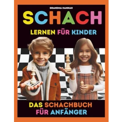 Abbildung von Das Schachbuch für Anfänger: Schach Lernen Kinder (Bücher über Kinder, Band 1)