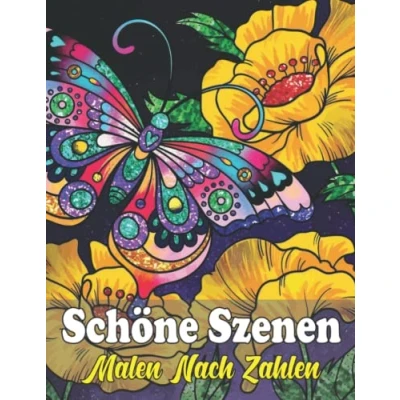 Abbildung von Schöne Szenen malen nach Zahlen: malbuch zahlen mit komplexen Blumen und Landschaft Motiven für erwachsene