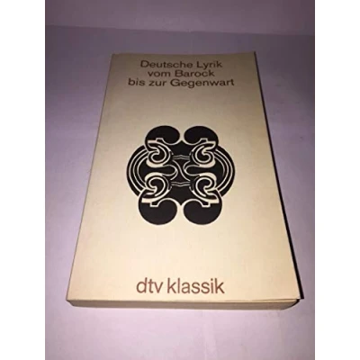 Abbildung von Deutsche Lyrik vom Barock bis zur Gegenwart: Herausgegeben von Gerhard Hay und Sibylle Steinsdorff (dtv Klassik)
