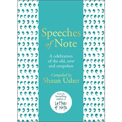 Abbildung von Speeches of Note: A celebration the old, new and unspoken