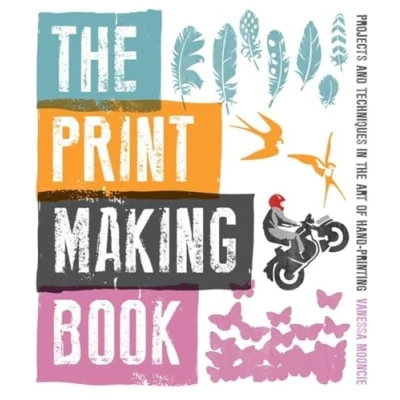 Abbildung von Print Making Book: Projects and Techniques in the Art of Hand printing