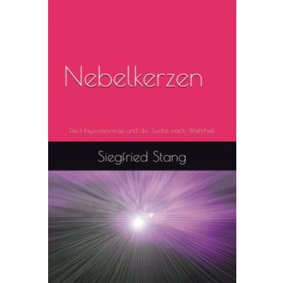 Abbildung von Nebelkerzen: die Haysom Morde und Suche nach der Wahrheit