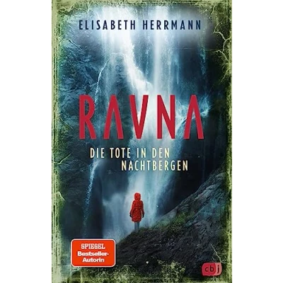 Abbildung von RAVNA Die Tote in den Nachtbergen: Nordic All Age Thriller. Ausgezeichmet mit dem Glauser Preis 2023 (Die Reihe, Band 2)