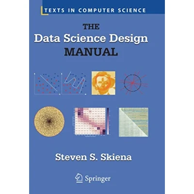 Abbildung von The Data Science Design Manual (Texts in Computer Science)