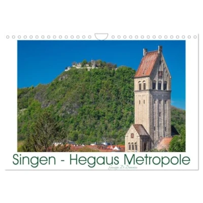 Abbildung von Singen Hegaus Metropole (Wandkalender 2025 DIN A4 quer), CALVENDO Monatskalender