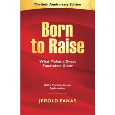 Abbildung von Born to Raise: What Makes a Great Fundraiser