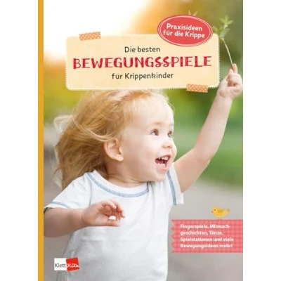 Abbildung von die besten Bewegungsspiele für Krippenkinder (Praxisideen Krippe)