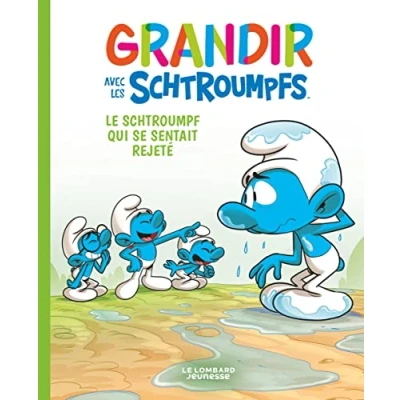 Abbildung von Grandir avec les Schtroumpfs Tome 10 Le Schtroumpf qui se sentait rejeté