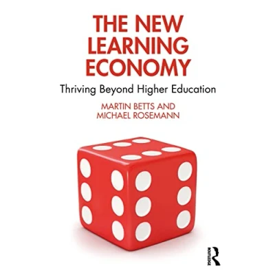 Abbildung von The New Learning Economy: Thriving Beyond Higher Education