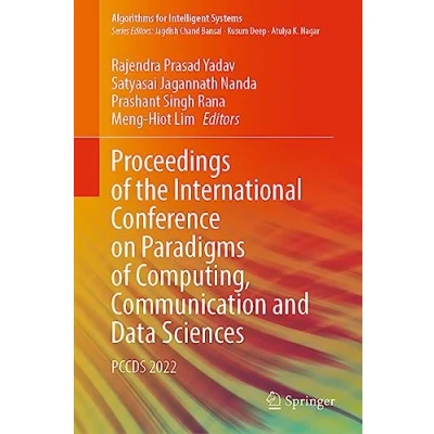 Abbildung von Proceedings of the International Conference on Paradigms Computing, Communication and Data Sciences: PCCDS 2022 (Algorithms for Intelligent Systems)