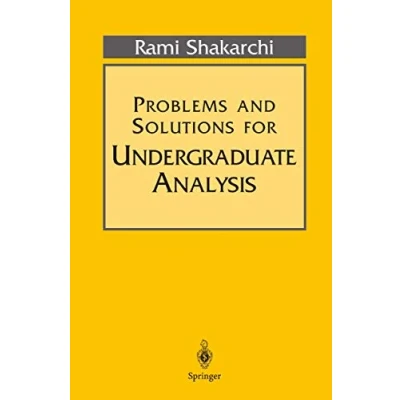 Abbildung von Problems and Solutions for Undergraduate Analysis (Undergraduate Texts in Mathematics)