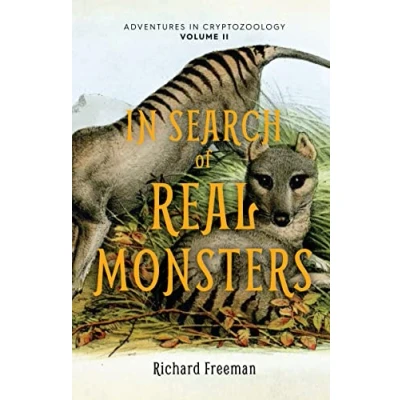Abbildung von in Search of Real Monsters: Adventures Cryptozoology Volume 2 (Mythical animals, Legendary cryptids, Norse creatures)