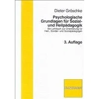 Abbildung von Psychologische Grundlagen der Heilpädagogik: Ein Lehrbuch zur Orientierung für Heil , Sonder und Sozialpädagogen: Sozialpädagogik