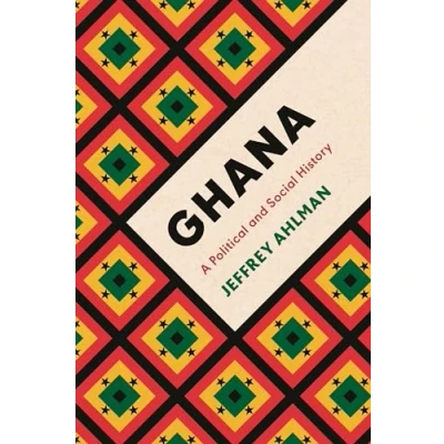 Abbildung von Ghana: A Political and Social History