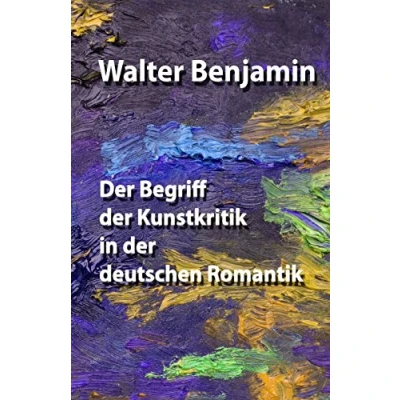 Abbildung von der Begriff Kunstkritik in deutschen Romantik