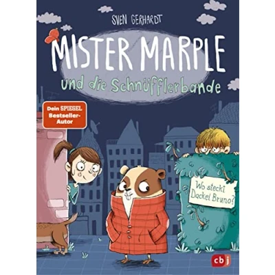 Abbildung von Mister Marple und die Schnüfflerbande Wo steckt Dackel Bruno? (Die Reihe, Band 1)