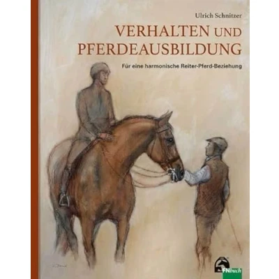 Abbildung von Verhalten und Pferdeausbildung: Für eine harmonische Reiter Pferd Beziehung