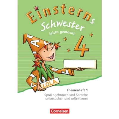 Abbildung von Einsterns Schwester Sprache und Lesen Zu Ausgabe 2015 2022 4. Schuljahr: Leicht gemacht Themenheft 1 Verbrauchsmaterial
