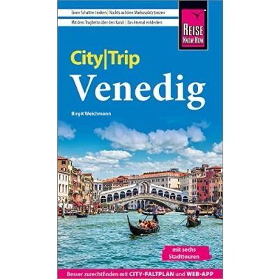 Abbildung von Reise Know How CityTrip Venedig: Reiseführer mit Stadtplan, 6 Stadttouren und kostenloser Web App