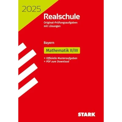 Abbildung von STARK Original Prüfungen Realschule 2025 Mathematik II/III Bayern