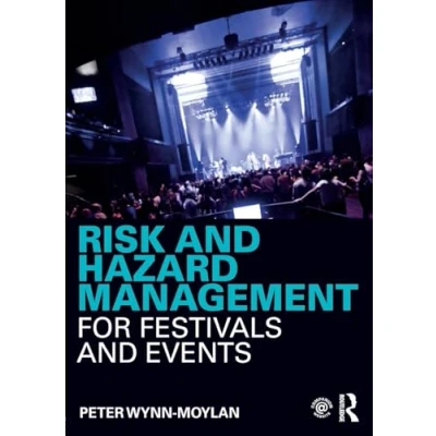 Abbildung von Risk and Hazard Management for Festivals Events