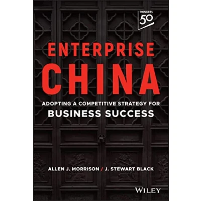 Abbildung von Enterprise China: Adopting a Competitive Strategy for Business Success