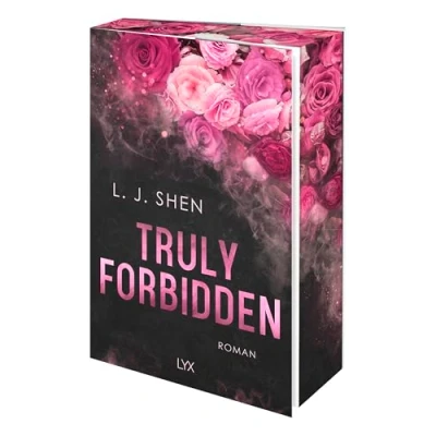 Abbildung von Truly Forbidden: Mit wunderschönem Motivfarbschnitt in der Erstauflage (Forbidden Love, Band 1)
