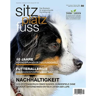 Abbildung von SitzPlatzFuss, Ausgabe 50: Nachhaltigkeit (Sitz Platz Fuß: Das Bookazin für anspruchsvolle Hundefreunde)