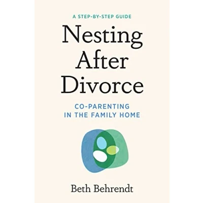 Abbildung von Nesting After Divorce: Co Parenting in the Family Home