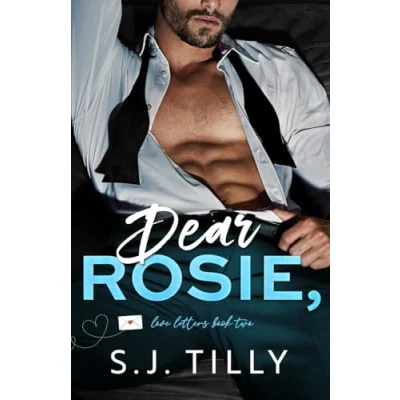 Abbildung von Dear Rosie,: Love Letters Book Two