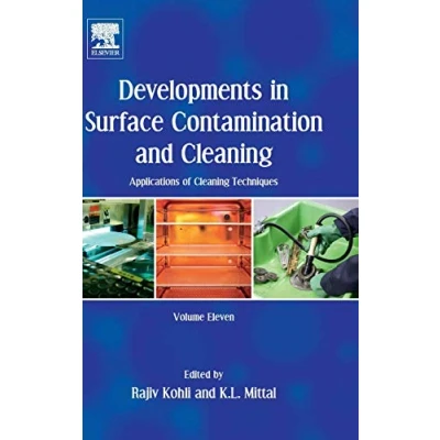 Abbildung von Developments in Surface Contamination and Cleaning: Applications of Cleaning Techniques: Volume 11