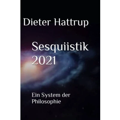 Abbildung von Sesquiistik 2021: Ein System der Philosophie