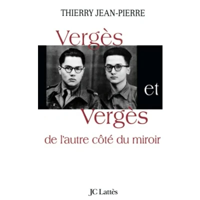 Abbildung von Vergès et : de l&#039;autre côté du miroir