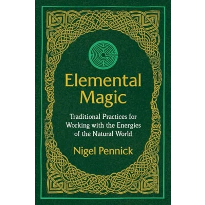 Abbildung von Elemental Magic: Traditional Practices for Working with the Energies of Natural World