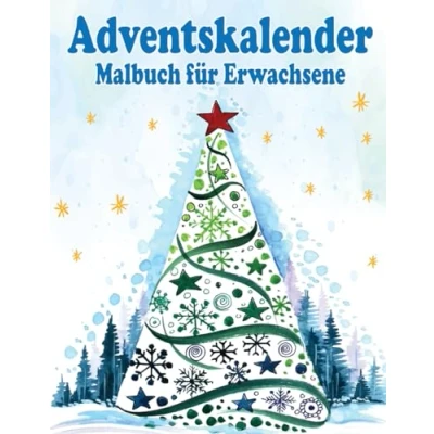 Abbildung von Adventskalender Malbuch für Erwachsene: Winter Weihnachtskalender Zum Ausmalen Unterschiedliche Motive Jeden Tag bis Heiligabend