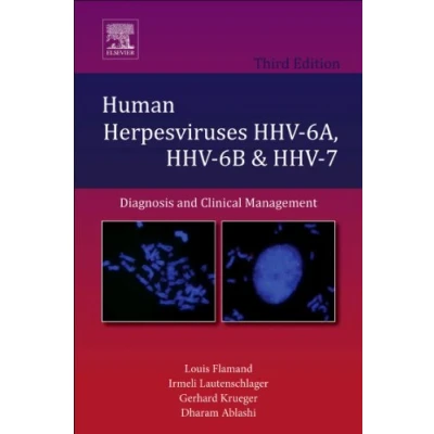 Abbildung von Human Herpesviruses HHV 6A, 6B and 7: Diagnosis Clinical Management (Volume 12) (Perspectives in Medical Virology, Volume