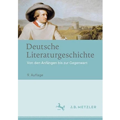 Abbildung von Deutsche Literaturgeschichte: Von den Anfängen bis zur Gegenwart