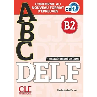 Abbildung von ABC DELF B2: Conforme au nouveau format d&#039;épreuves. Buch + mp3 CD online Lösungen Transkriptionen