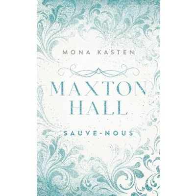Abbildung von Maxton Hall tome 3 Le roman à l&#039;origine de la série Prime Video: Sauve nous