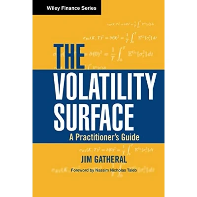 Abbildung von The Volatility Surface: A Practitioner&#039;s Guide (Wiley Finance)