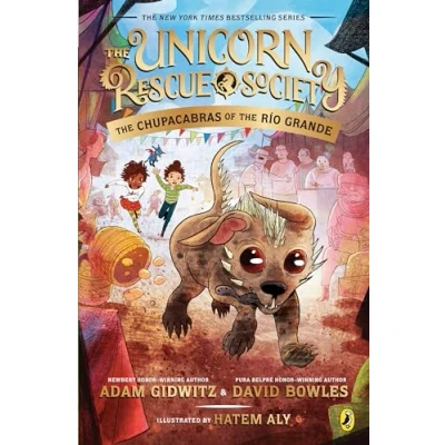 Abbildung von the Chupacabras of Río Grande (The Unicorn Rescue Society, Band 4)